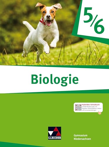 Biologie – Niedersachsen / Biologie Niedersachsen 5/6: Biologie für Gymnasien (Biologie – Niedersachsen: Biologie für Gymnasien)