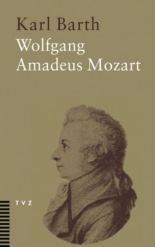 Wolfgang Amadeus Mozart: 1756/1956 von Theologischer Verlag Ag