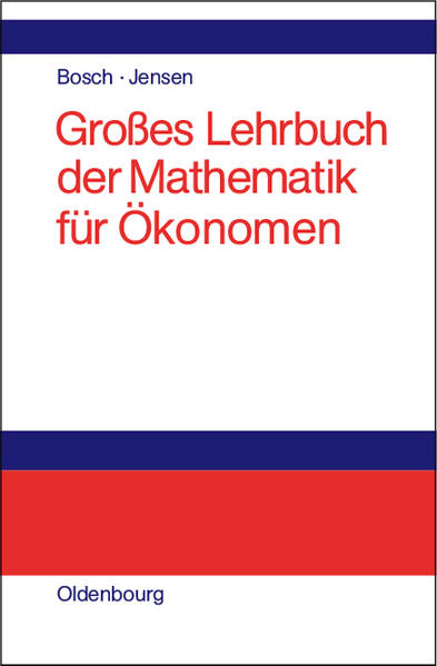 Großes Lehrbuch der Mathematik für Ökonomen von De Gruyter Oldenbourg