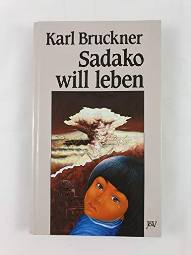 Sadako will leben