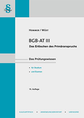 12430 - Skript BGB-AT III - Erlöschen des Primäranspruchs (Skripten - Zivilrecht)