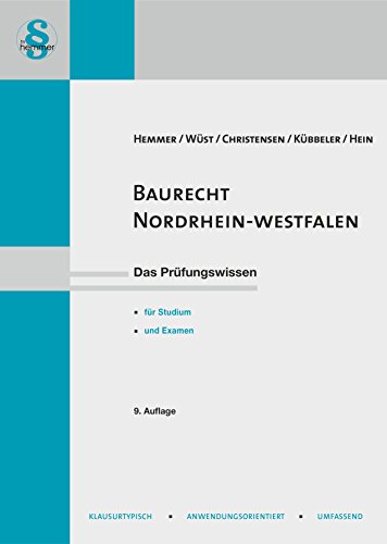 12230 - Skript Baurecht Nordrhein-Westfalen: Bauordnungsrecht, Bauplanungsrecht (Skripten - Öffentliches Recht) von Hemmer-Wuest