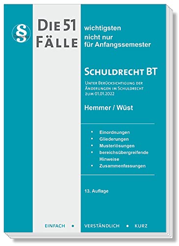 22200 - Die 51 wichtigsten Fälle für Anfangssemester / Schuldrecht BT: nicht nur für Anfangssemester (Skripten - Zivilrecht) von hemmer/wüst Verlagsgesellschaft mbH