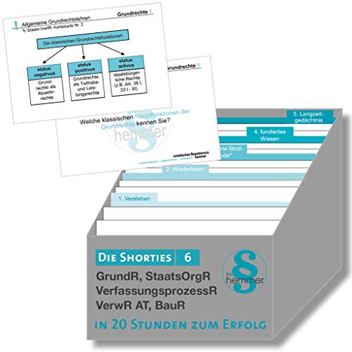 Die Shorties 6. Öffentliches Recht. VerwR, GrundR, BauR, StaatsOrgR, VerfProzR. Minikarteikarten: In 20 Stunden zum Erfolg. Intelligentes Lernen in ... VerwR, GrundR, BauR, StaatsOrgR, VerfassungsR