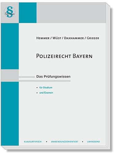 13810 - Skript Polizeirecht Bayern (Skripten - Öffentliches Recht) von hemmer/wüst Verlagsgesellschaft mbH
