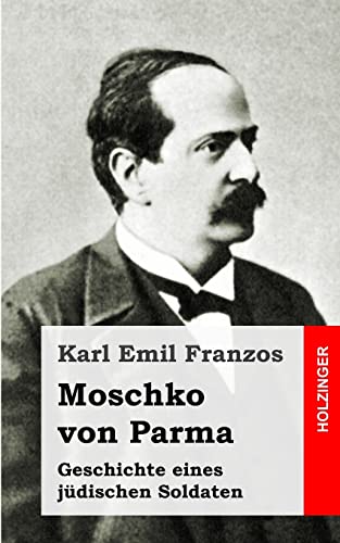 Moschko von Parma Moschko von Parma