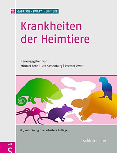 Krankheiten der Heimtiere von Schltersche Verlag