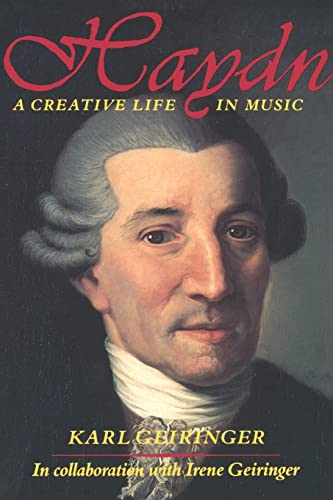 Haydn: A Creative Life in Music von University of California Press