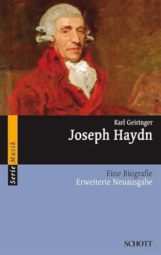 Joseph Haydn: Eine Biografie (Serie Musik)