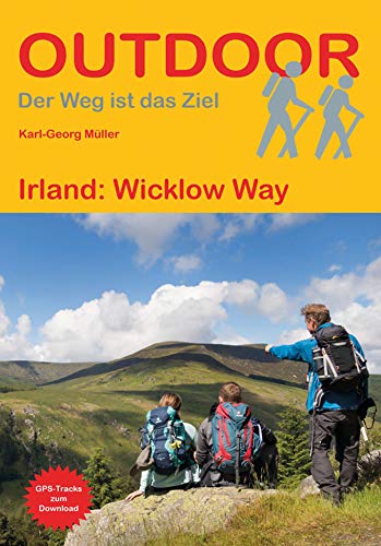 Irland: Wicklow Way (Outdoor Wanderführer, Band 440)