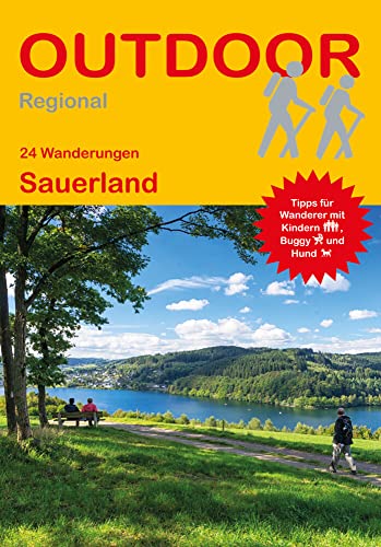 24 Wanderungen Sauerland: Tipps für Wanderer mit Kindern, Buggy und Hund (Outdoor Regional)