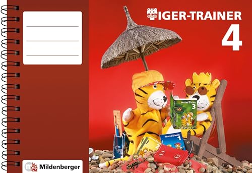 Tiger-Trainer 4 – Arbeitsheft mit CD-ROM Mathetiger Basic 4: Festigung und produktives Üben, 4. Schuljahr