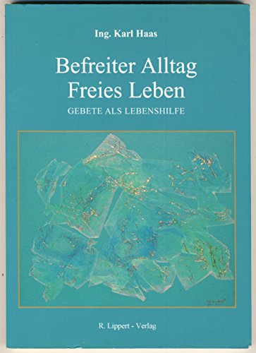 Befreiter Alltag