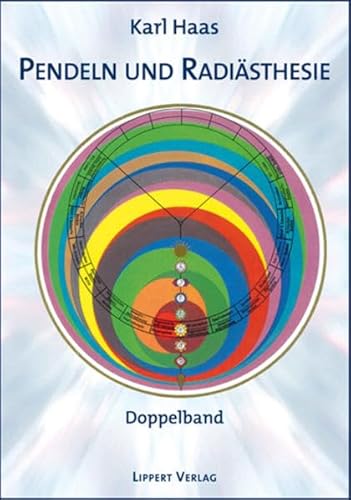 Pendeln und Radiästhesie von Lippert R. Verlag