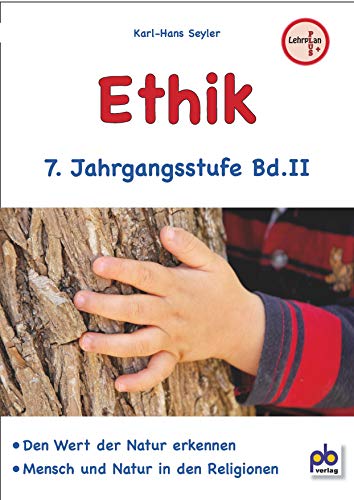 Ethik 7 Klasse Bd.II von pb Verlag