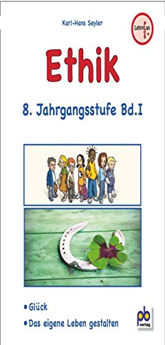 Ethik 8. Jahrgangsstufe Bd.I von pb Verlag