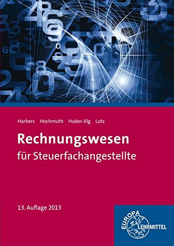 Rechnungswesen für Steuerfachangestellte von Europa-Lehrmittel