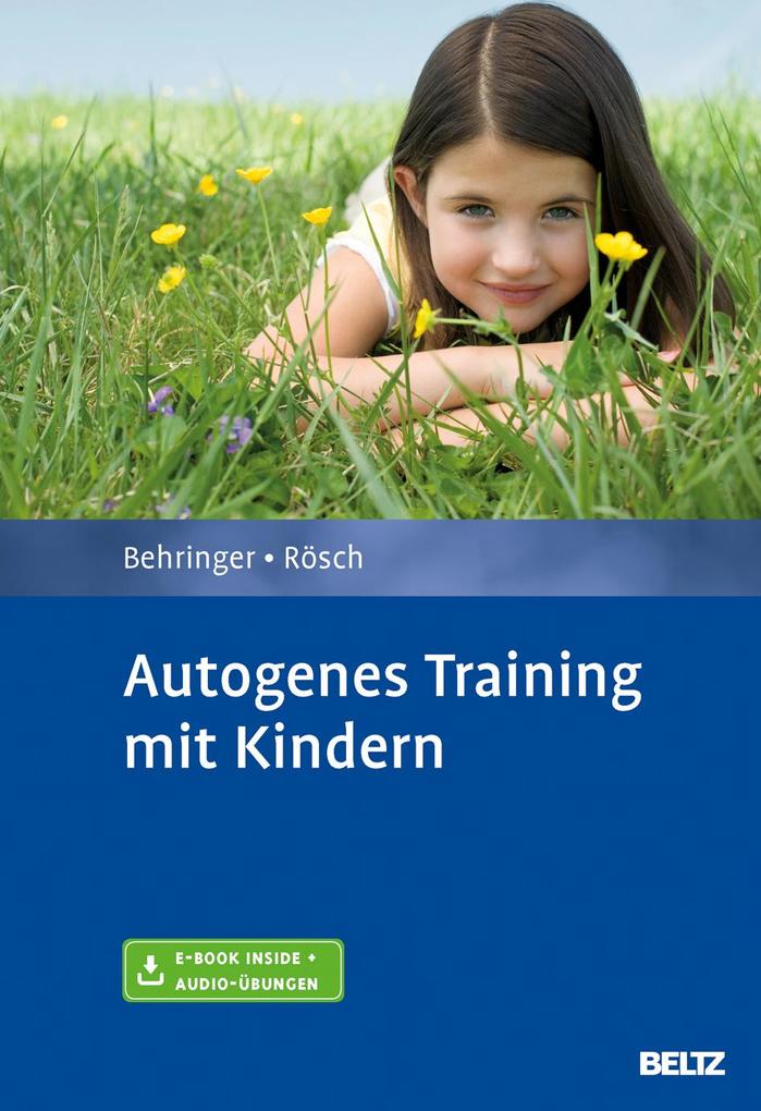Autogenes Training mit Kindern von Psychologie Verlagsunion