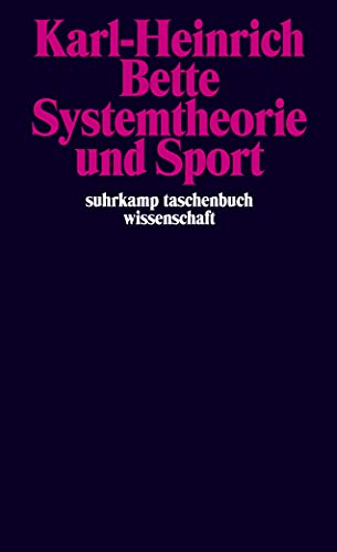 Systemtheorie und Sport (suhrkamp taschenbuch wissenschaft) von Suhrkamp Verlag AG