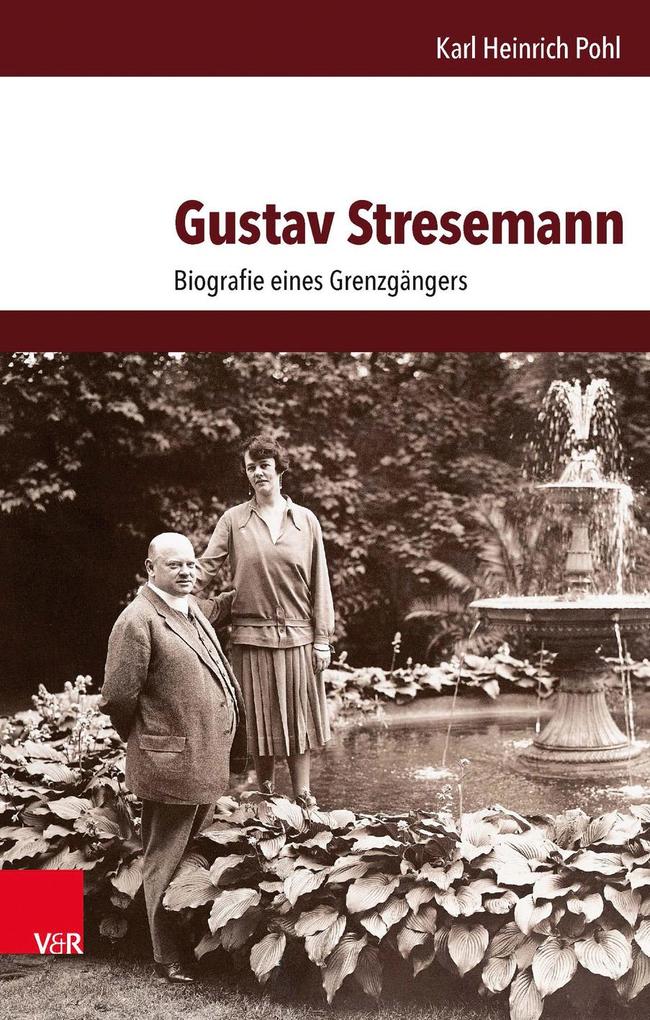 Gustav Stresemann von Vandenhoeck + Ruprecht