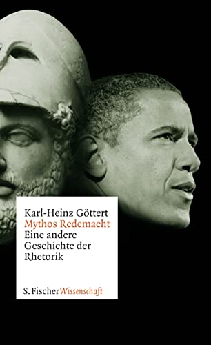 Mythos Redemacht: Eine andere Geschichte der Rhetorik