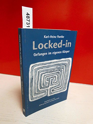 Locked-in. Gefangen im eigenen Körper