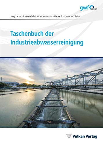 Taschenbuch der Industrieabwasserreinigung von Vulkan Verlag GmbH