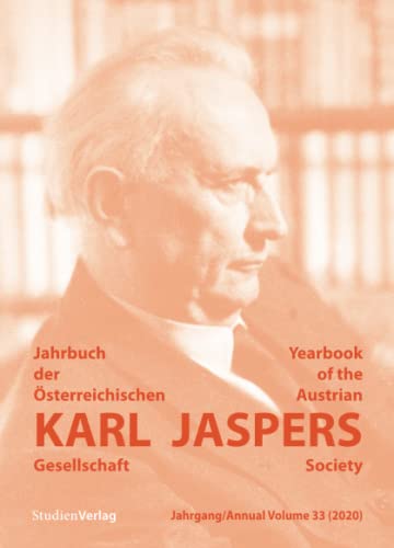 Jahrbuch der Österreichischen Karl-Jaspers-Gesellschaft Jahrgang 33 (2020) von Studienverlag GmbH