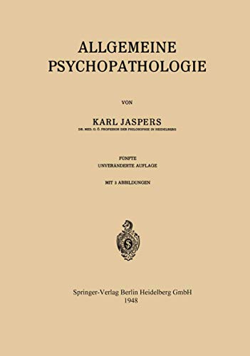 Allgemeine Psychopathologie Allgemeine Psychopathologie von Springer