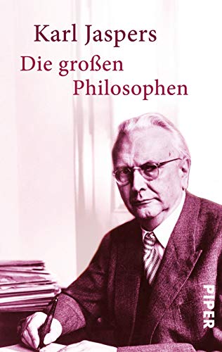 Die großen Philosophen von Piper Verlag GmbH