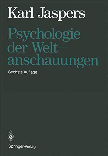Psychologie der Weltanschauungen von Springer