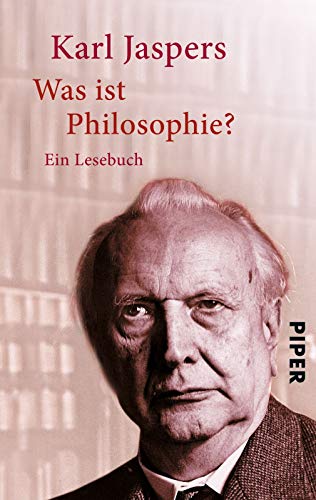 Was ist Philosophie?: Ein Lesebuch