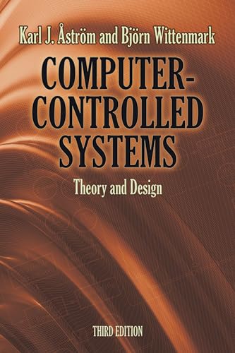 Computer-Controlled Systems: Theory and Design (Dover Books on Electrical Engineering)