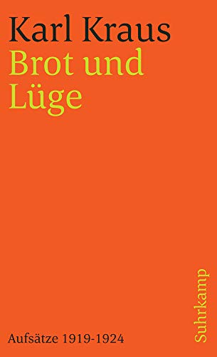 Schriften in den suhrkamp taschenbüchern. Zweite Abteilung. Acht Bände: Band 16 (Zweite Abteilung IV. Band): Brot und Lüge. Aufsätze 1919-1924 (suhrkamp taschenbuch) von Suhrkamp Verlag