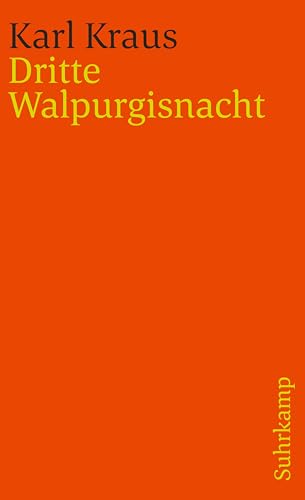 Schriften, Bd. 12: Dritte Walpurgisnacht Schriften, Bd. 12: Dritte Walpurgisnacht