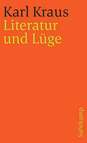 Schriften in den suhrkamp taschenbüchern. Erste Abteilung. Zwölf Bände: Band 3: Literatur und Lüge (suhrkamp taschenbuch) von Suhrkamp Verlag