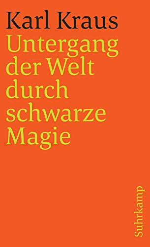 Schriften in den suhrkamp taschenbüchern. Erste Abteilung. Zwölf Bände: Band 4: Untergang der Welt durch schwarze Magie (suhrkamp taschenbuch) von Suhrkamp Verlag