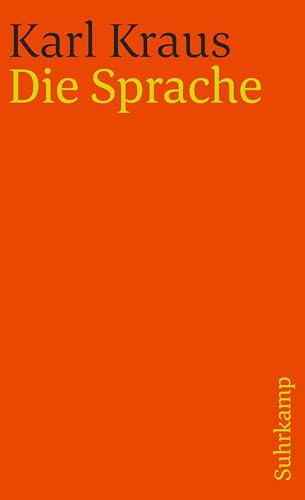 Schriften in den suhrkamp taschenbüchern. Erste Abteilung. Zwölf Bände: Band 7: Die Sprache (suhrkamp taschenbuch) von Suhrkamp Verlag