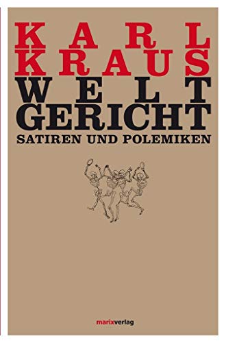 Weltgericht: Satiren und Polemiken