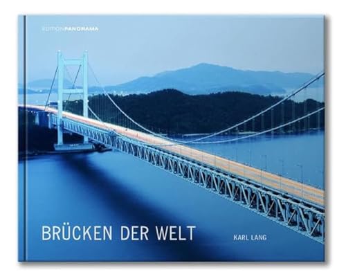 BRÜCKEN DER WELT BRÜCKEN DER WELT