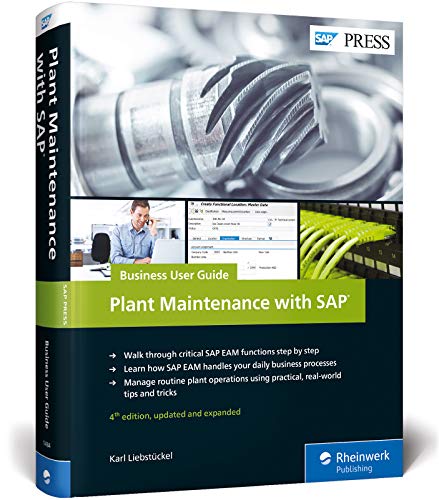 Plant Maintenance with SAP: Business User Guide (SAP PRESS: englisch) von SAP Press