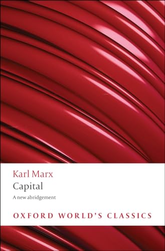 Capital: A new abridgement (Oxford World's Classics) von Oxford University Press
