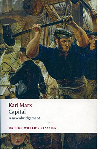 Capital: A new abridgement (Oxford World's Classics) von Oxford University Press