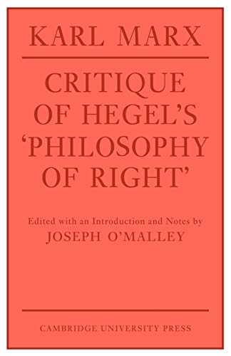 Critique of Hegel's 'Philosophy Of Right' Critique of Hegel's 'Philosophy Of Right' von Cambridge University Press