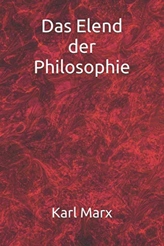 Das Elend der Philosophie