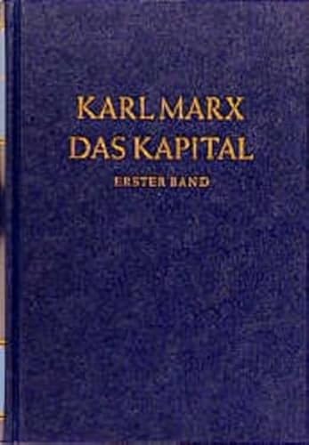 Das Kapital, Bd.1: Der Produktionsprozess des Kapitals (Das Kapital. Kritik der politischen Ökonomie) von Dietz Verlag Berlin GmbH