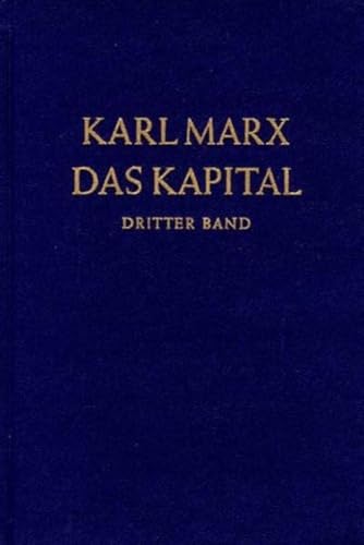 Das Kapital. Kritik der politischen Ökonomie: Das Kapital, Bd.3, Der Gesamtprozeß der kapitalistischen Produktion: Der Gesamtprozess der kapitalistischen Produktion Das Kapital. Kritik der politischen Ökonomie: Das Kapital, Bd.3, Der Gesamtprozeß der kapitalistischen Produktion: Der Gesamtprozess der kapitalistischen Produktion von Dietz Verlag Berlin GmbH