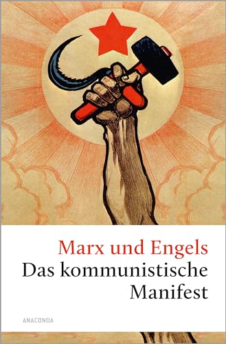 Das kommunistische Manifest (Große Klassiker zum kleinen Preis, Band 92)