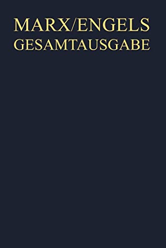 Karl Marx / Friedrich Engels Gesamtausgabe (MEGA), Zweite Abteilung, Band 6: Karl Marx: Das Kapital. Kritik der politischen Ökonomie. Erster Band, Hamburg 1872. Apparat von Akademie Verlag GmbH