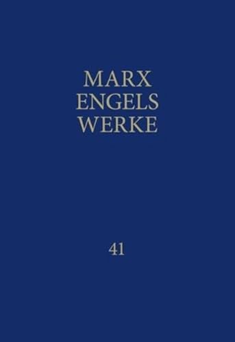 MEW / Marx-Engels-Werke Band 41: Manuskripte und Briefe bis 1844